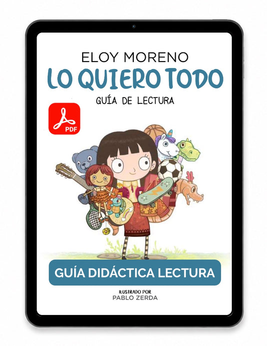 Guía Didáctica Lo quiero todo