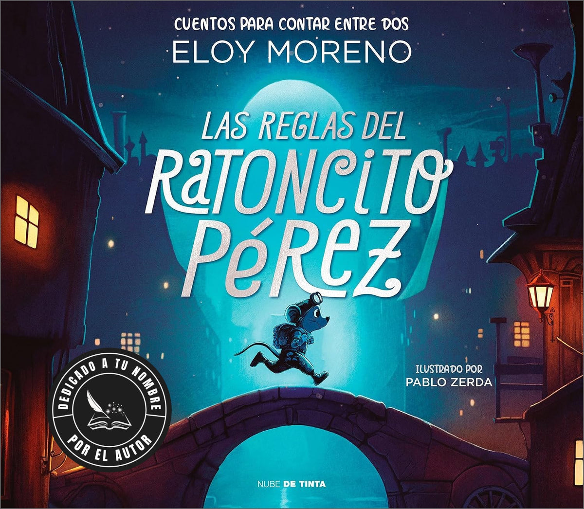 Las Reglas del Ratoncito Pérez